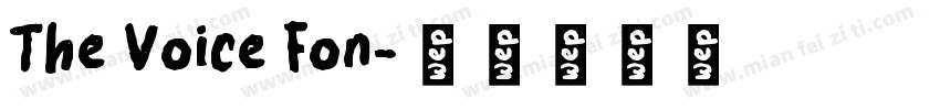 The Voice Fon字体转换